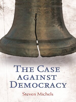 cover image of The Case against Democracy